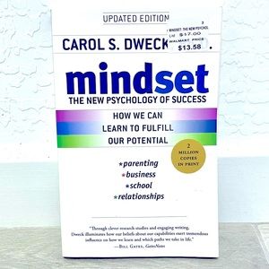 Mindset by Carol S. Dweck, PhD